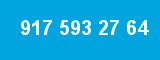 917 593 27 64 917 593 27 64